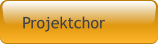 Projektchor